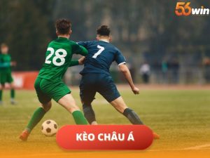 Kèo Châu Á Là Gì?